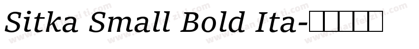 Sitka Small Bold Ita字体转换